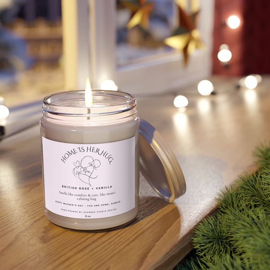 Mother's Day Scented Candle Gift – "Home Is Her Hug" – British Rose & Vanilla, 8oz, 100% Natural Soy Wax