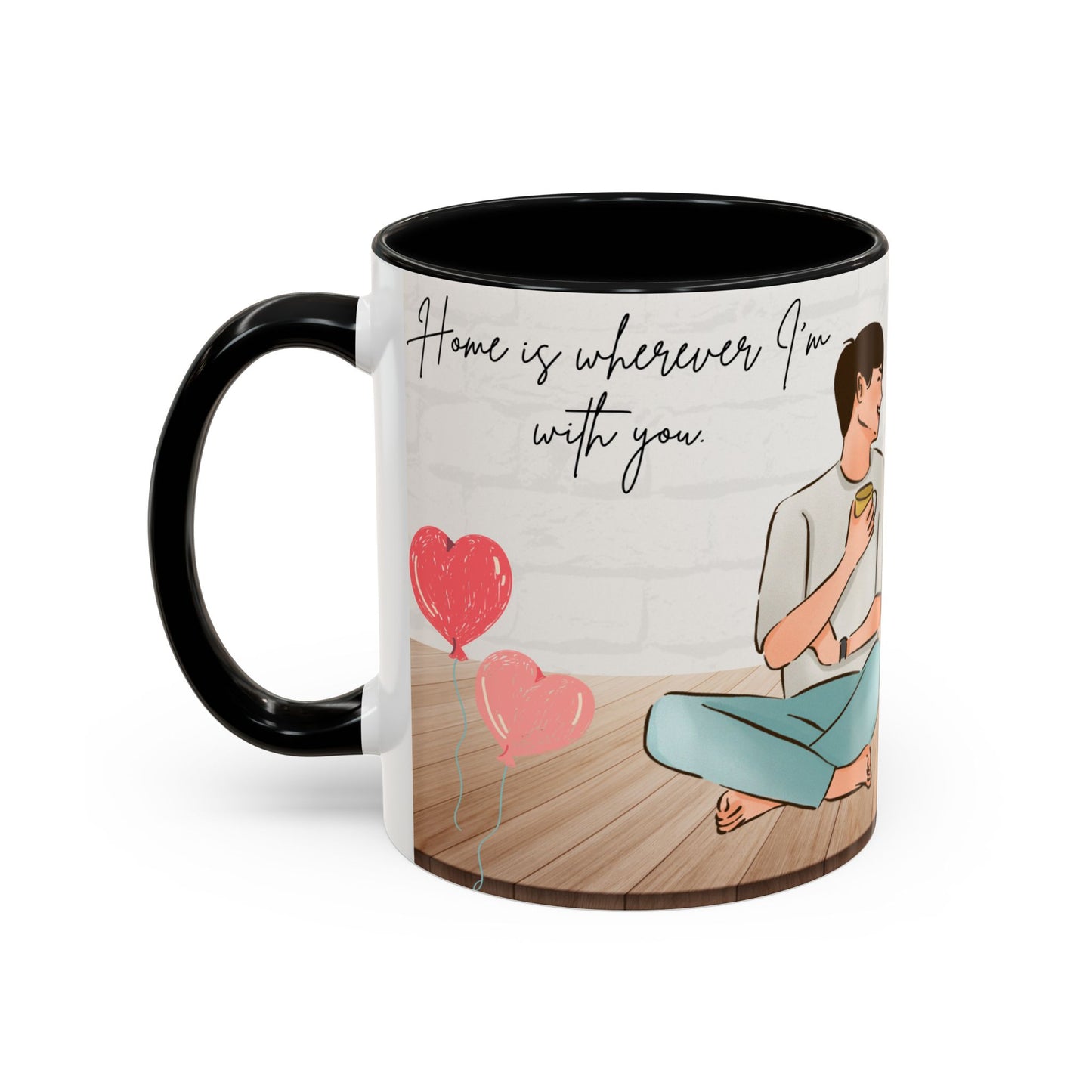 Home is Wherever I Am with You Mug – Valentine's Day Club Collection